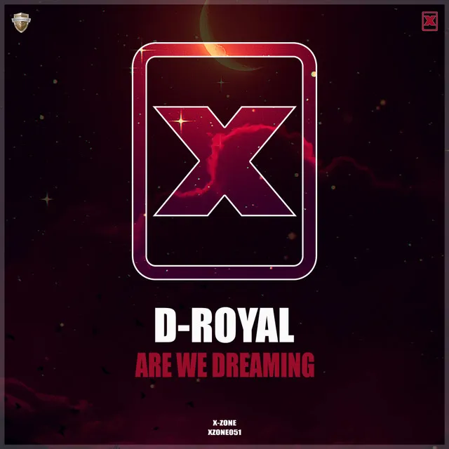 Are We Dreaming by D-Royal - Hardstyle cover art