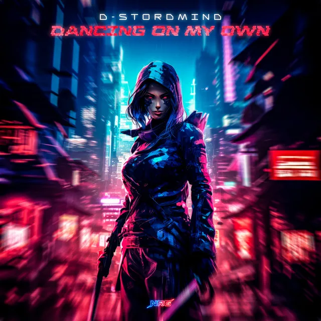Dancing On My Own by D-Stordmind - Hardstyle cover art