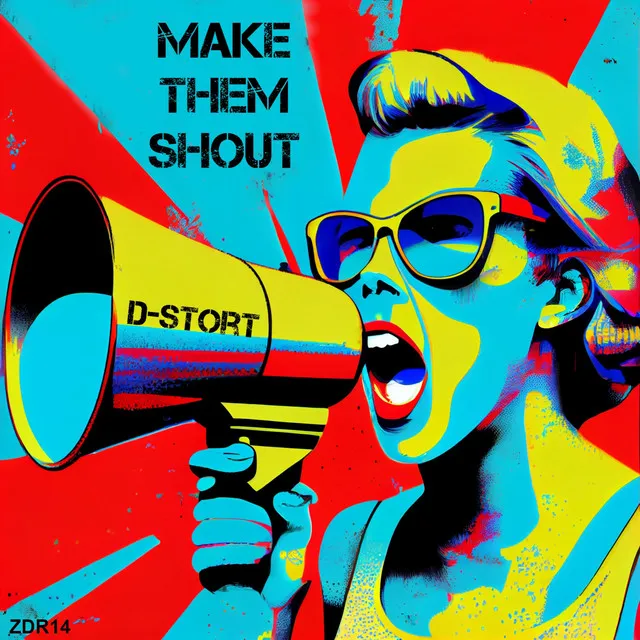 Make Them Shout by D-Stort - Hardcore cover art
