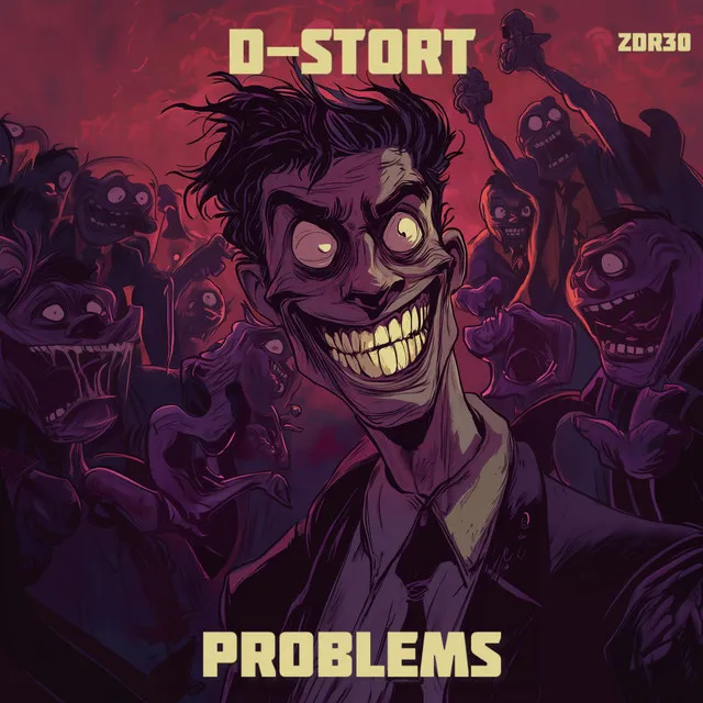 Problems by D-Stort - Hardcore cover art