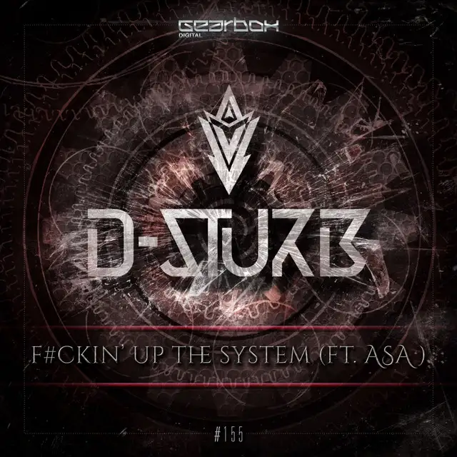 F#ckin' Up The System - Original Mix by D-Sturb, Asa - Hardstyle cover art