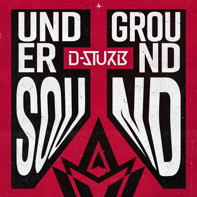 Underground Sound by D-Sturb - Hardstyle cover art