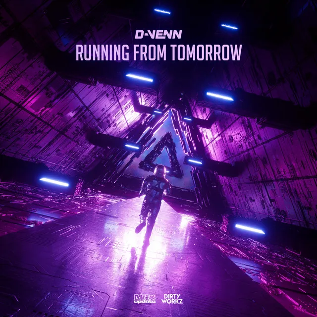 Running From Tomorrow by D-Venn - Hardstyle cover art