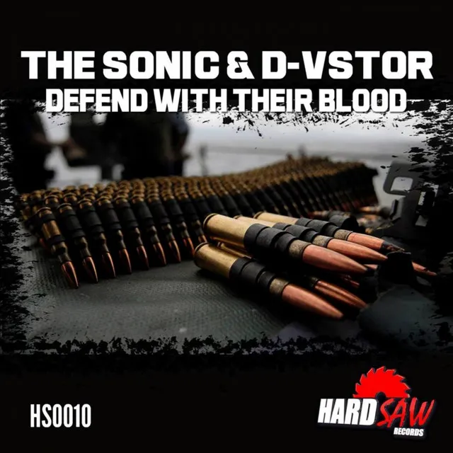 Defend With Their Blood - Original Mix by D-Vstor, The Sonic - Hardstyle cover art
