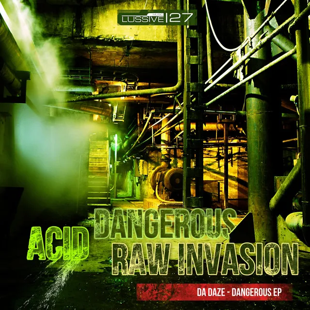 Dangerous - Original Mix by Da Daze - Hardstyle cover art