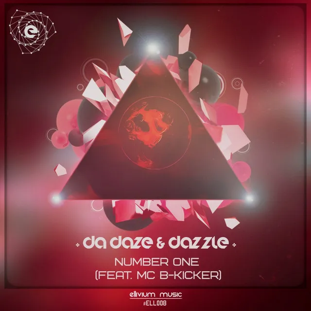 Number One - Original Mix by Da Daze, Dazzle, Mc B-Kicker - Rawstyle cover art