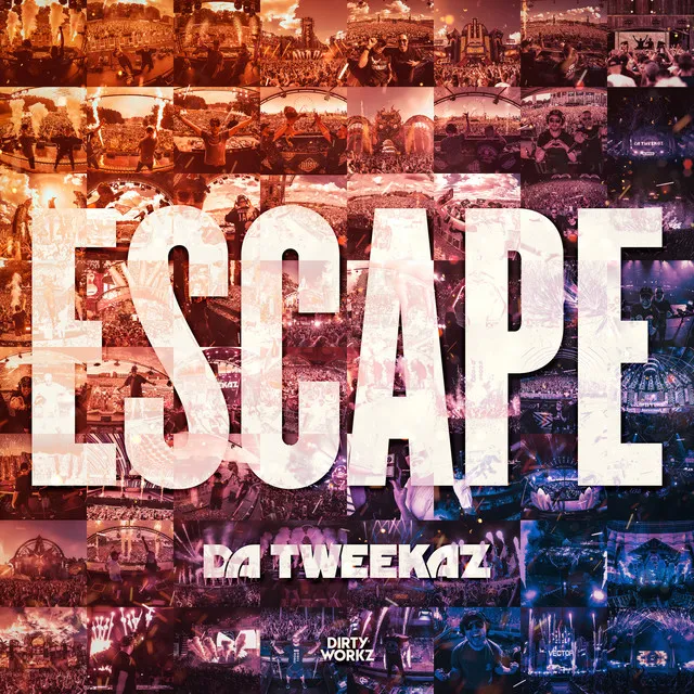 Escape by Da Tweekaz - Hardstyle cover art