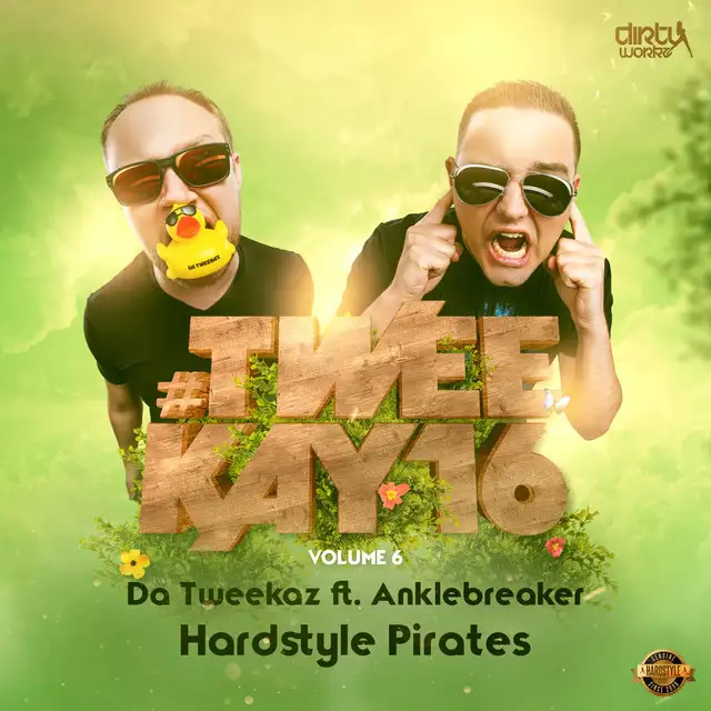 Hardstyle Pirates by Da Tweekaz, Anklebreaker - Hardstyle cover art