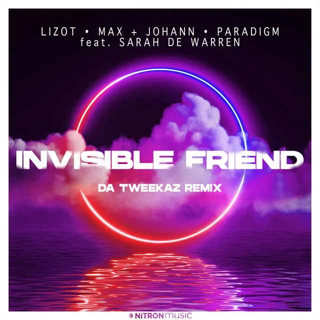 Invisible Friend (feat. Sarah De Warren) - Da Tweekaz Remix by Da Tweekaz, LIZOT, Sarah de Warren, Max + Johann, Paradigm - Hardstyle cover art