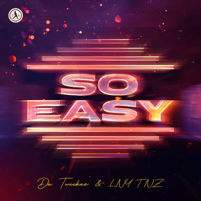 So Easy by Da Tweekaz, LNY TNZ - Hardstyle cover art