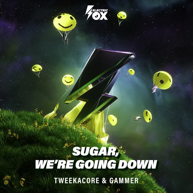 Sugar, We're Going Down by Da Tweekaz, Gammer, Tweekacore - Happy Hardcore cover art