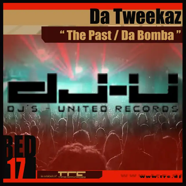 The Past - Original Mix by Da Tweekaz - Hardstyle cover art