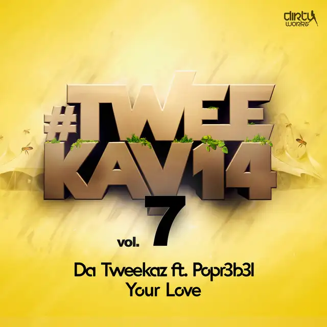 Your Love - Original Version by Da Tweekaz, POPR3B3L - Hardstyle cover art