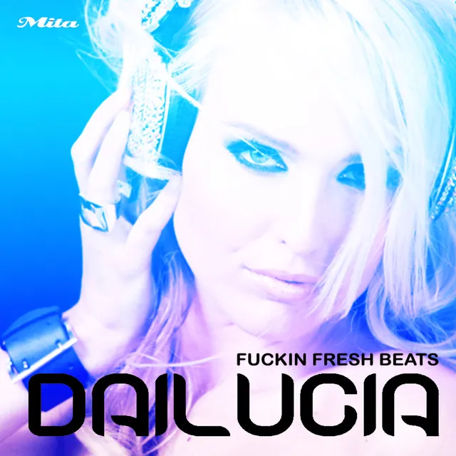 Fuckin' Fresh Beats by Dailucia - Hardstyle cover art