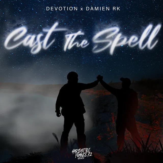 Cast the spell by Damien RK, Devotion - Hardstyle cover art