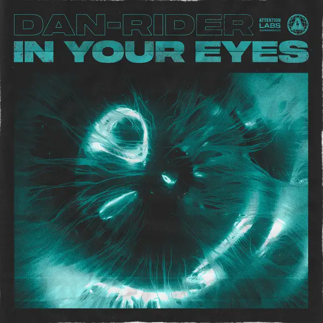 In Your Eyes by Dan-Rider - Hardstyle cover art