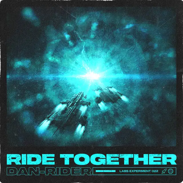 Ride Together by Dan-Rider - Hardstyle cover art