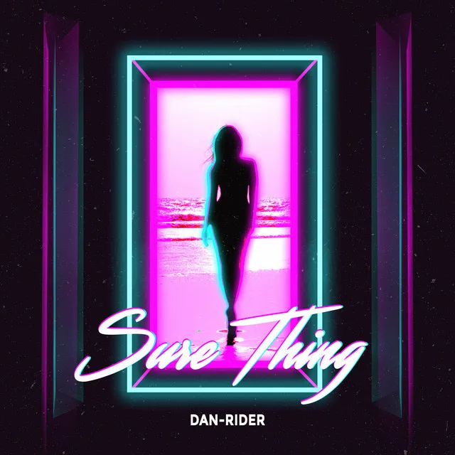 Sure Thing by Dan-Rider - Hardstyle cover art