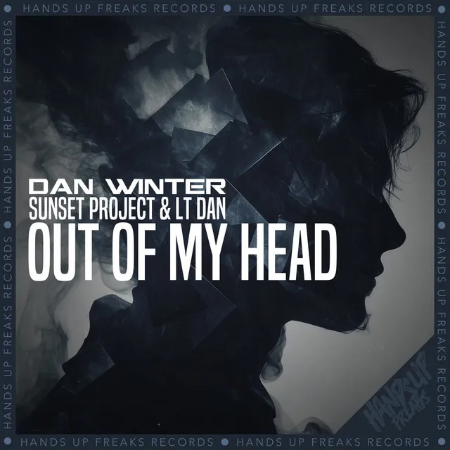 Out of My Head by Dan Winter, Sunset Project, LT Dan - Hardstyle cover art