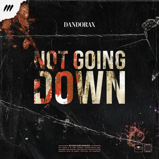 Not Going Down by Dandorax - Uptempo cover art