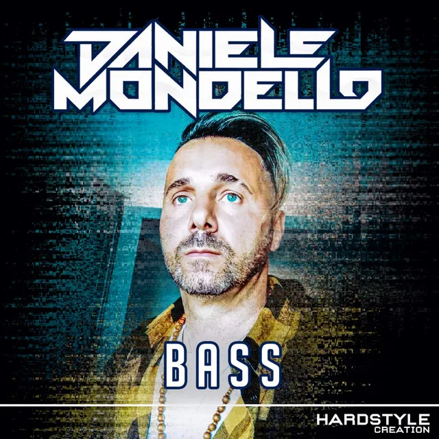 Bass by Daniele Mondello - Hardstyle cover art
