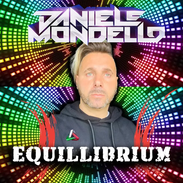 EQUILLIBRIUM by Daniele Mondello - Hardstyle cover art