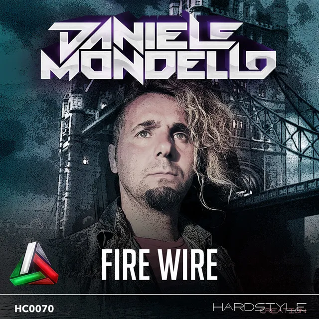 Fire Wire by Daniele Mondello - Hardstyle cover art