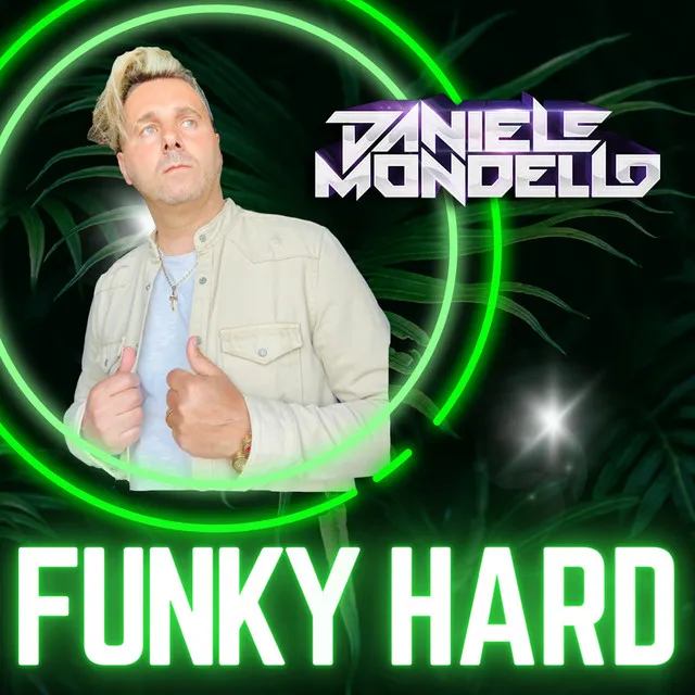 FUNKY HARD by Daniele Mondello - Hardstyle cover art