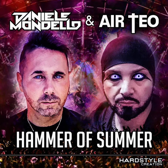 Hammer of Summer by Daniele Mondello, Air Teo - Hardstyle cover art