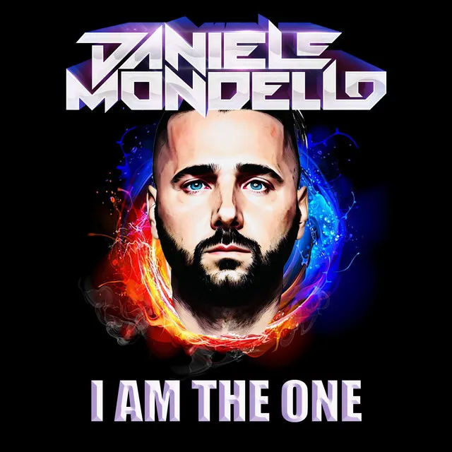 I Am the One by Daniele Mondello - Hardstyle cover art