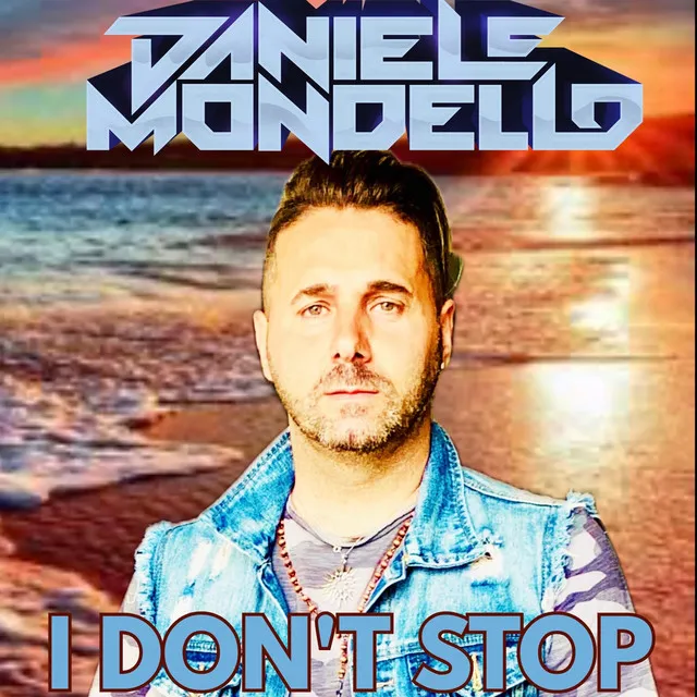 I DON'T STOP by Daniele Mondello - Hardstyle cover art