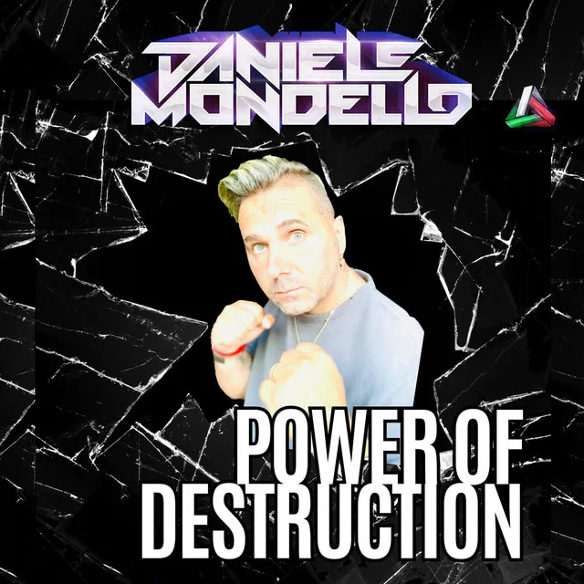 POWER OF DESTRUCTION by Daniele Mondello - Hardstyle cover art