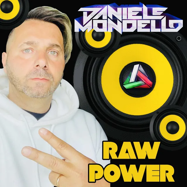Raw Power by Daniele Mondello - Hardstyle cover art