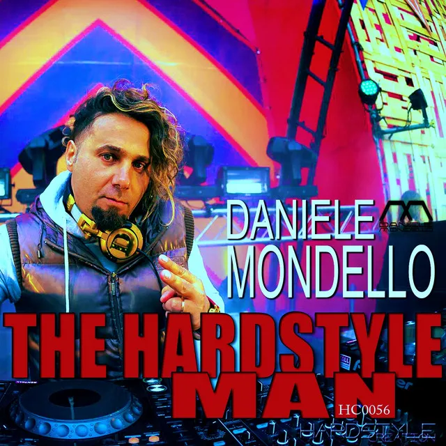 The Hardstyle Man by Daniele Mondello - Hardstyle cover art
