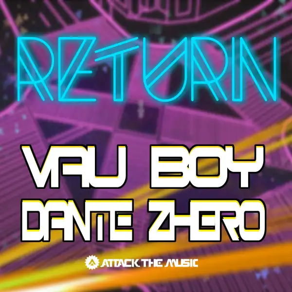 Return by Dante Zhero, Vau Boy - Happy Hardcore cover art