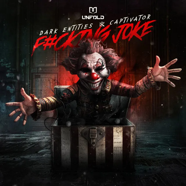 F#CKING JOKE by Dark Entities, Captivator - Hardstyle cover art