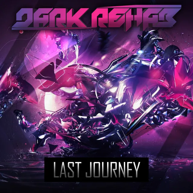 Last Journey by Dark Rehab - Hardstyle cover art