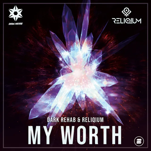 My Worth by Dark Rehab, ReliQium - Hardstyle cover art