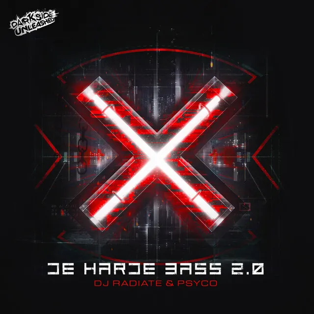 De Harde Bass 2.0 by Darkside Unleashed, DJ Radiate, Psyco - Uptempo cover art