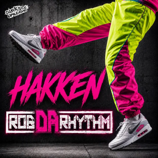 Hakken by Darkside Unleashed, Rob Da Rhythm - Uptempo cover art