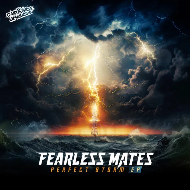 Perfect Storm - Fearless Mates Remix by Darkside Unleashed, Pattern J, The Mastery, Fearless Mates - Frenchcore cover art