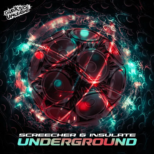 Underground by Darkside Unleashed, Screecher, Insulate - Uptempo cover art