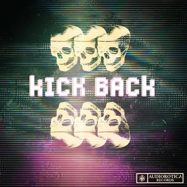 Kick Back - Darksiderz x CGK Remix by Darksiderz, CGK, Adam V. - Hardstyle cover art