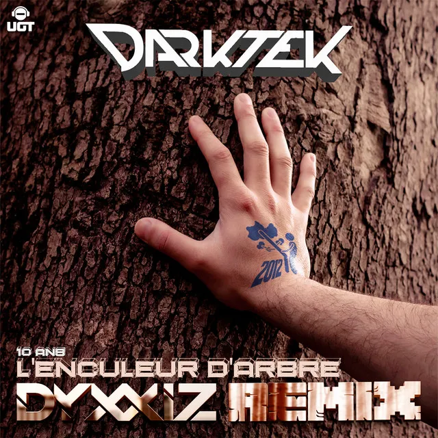 L'enculeur d'arbre - DyxxiZ Remix by Darktek, DyxxiZ - Frenchcore cover art