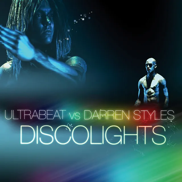 Discolights - Ultrabeat Vs. Darren Styles / Hypasonic Remix by Darren Styles, Ultrabeat, Hypasonic - Happy Hardcore cover art