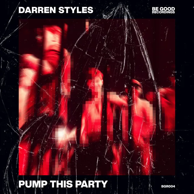 Pump This Party by Darren Styles - Happy Hardcore cover art