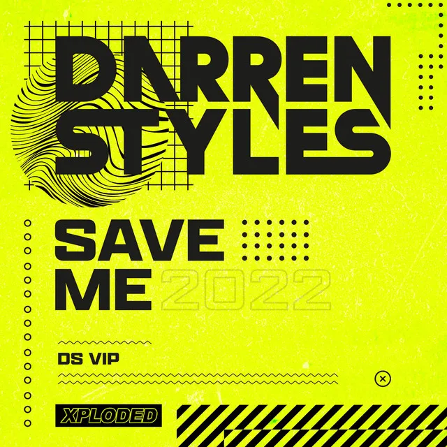 Save Me 2022 - DS VIP by Darren Styles - Happy Hardcore cover art