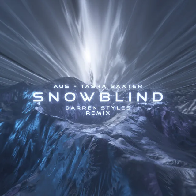 Snowblind - Darren Styles Remix by Darren Styles, Au5, Tasha Baxter - Happy Hardcore cover art