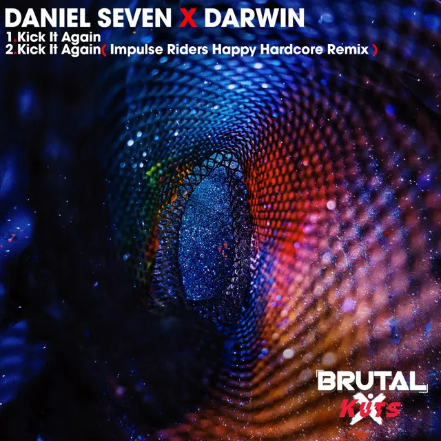 Kick It Again by Darwin, Daniel Seven - Happy Hardcore cover art