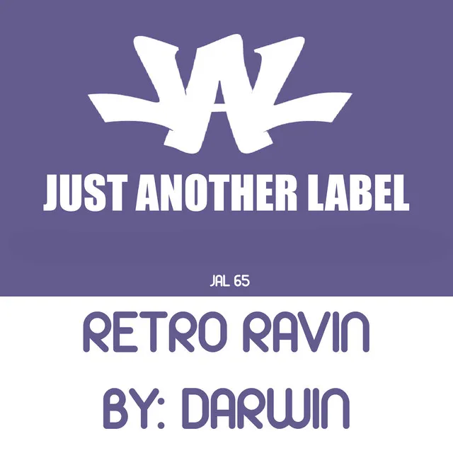 Retro Ravin' by Darwin - Happy Hardcore cover art